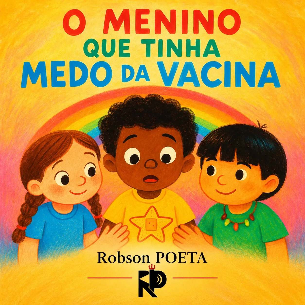 Capa de O Menino que Tinha Medo da Vacina